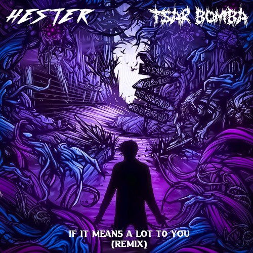A Day To Remember - If It Means A Lot To You (HESTER & Tsar Bomba Remix)