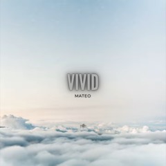 Mateo - Vivid