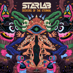 StarLab - Seekers of the Eternal [OUT NOW on Digital Om]