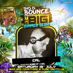 Cal - BIG Summer Sesh Promo Mix