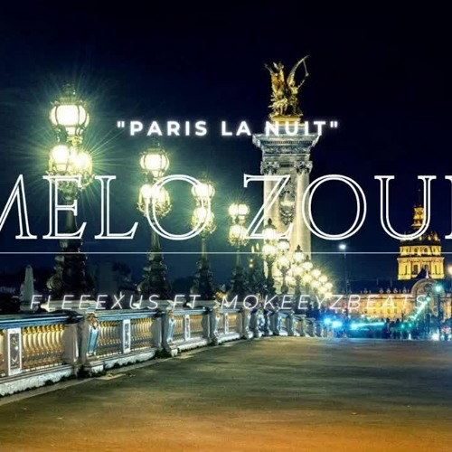 Mlo Zouk / Ambiance "Paris la nuit"...