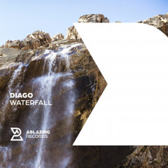 Diago - Waterfall [Out Now]