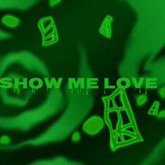 Show Me Your Love (feat. JP2Smoovee)