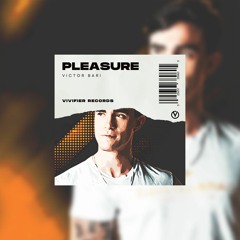 Victor Bari - Pleasure