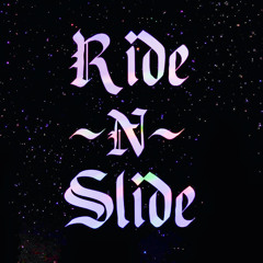 Ride N Slide