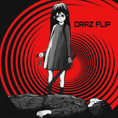 MUST DIE! - CHAOS (DRAZ FLIP)