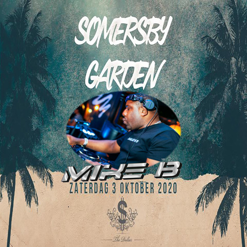 Mike B - Somersby Garden @ The Dollar (03.10.2010)