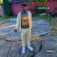 24Hour Allen - Red Sky (Official Audio)