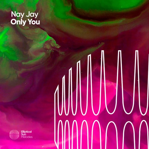 Nay Jay - Only You