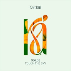 Gorge - Touch The Sky (extended)