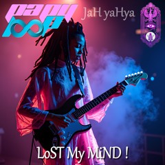 JaH yaHya - LoST My MiND ! [FeaT @LaDeeLooP CaSaBLaNCa]