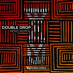 Double Drop - Hoyo Hoyo (The Oddness Remix)