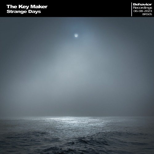 The Key Maker- Strange Days (Out Now)