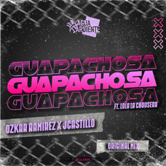 Ozkar Ramirez ✘ Jcastillo Ft. Lola La Chousera - Guapachosa (Original Mix)