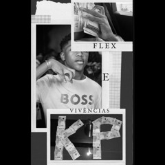 flex e vivências (c/ Kapapé, rancho bean)