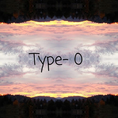 Type - 0