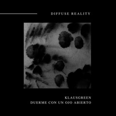 Klausgreen - Duerme Con Un Ojo Abierto