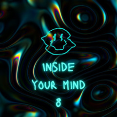 Inside your mind 8