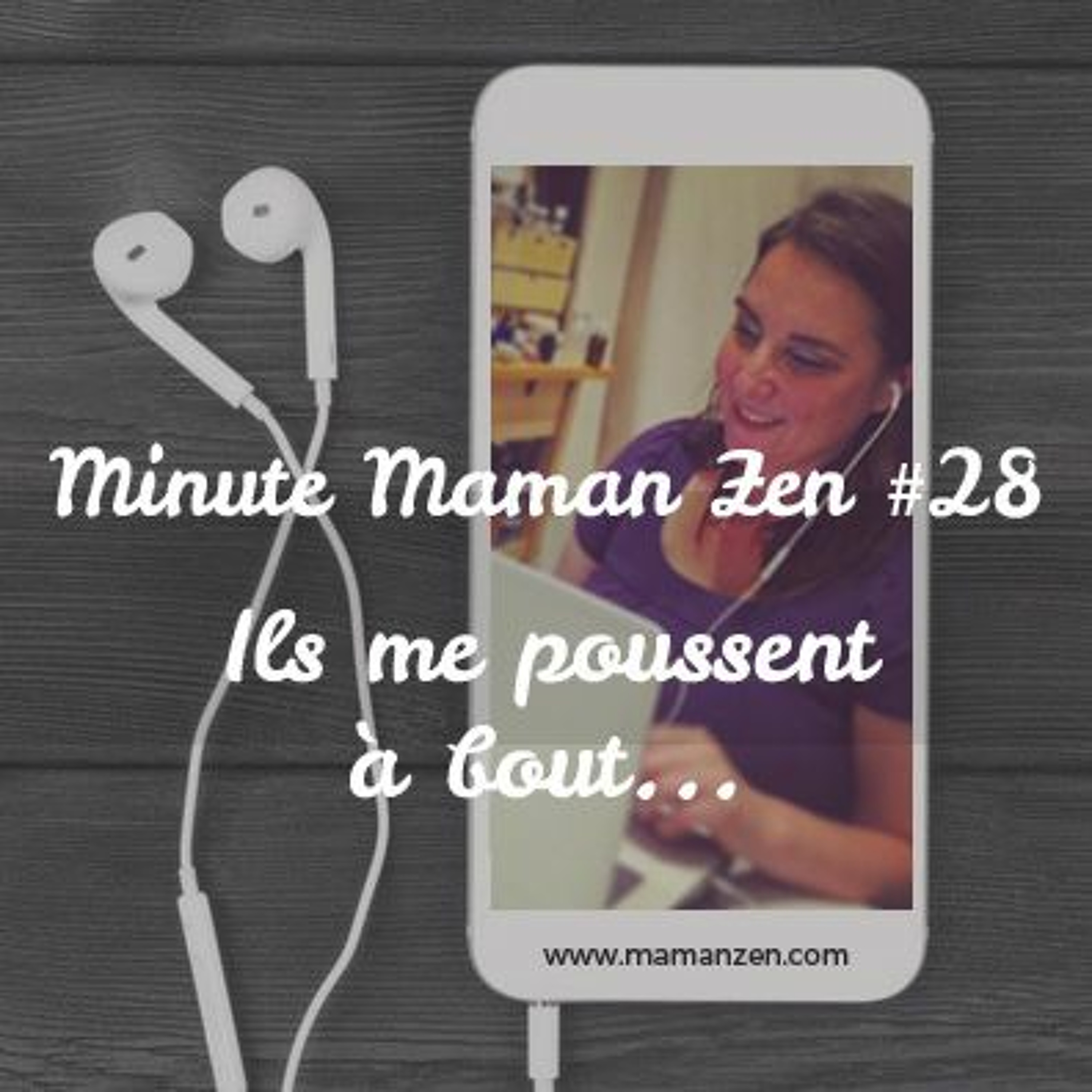 Minute Maman Zen