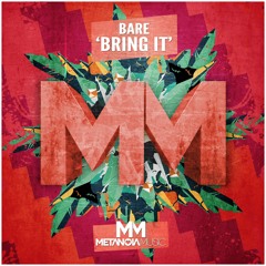 Bare - Bring It