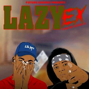 Lazy Ex - Lil Moore x John K Thekillerbin