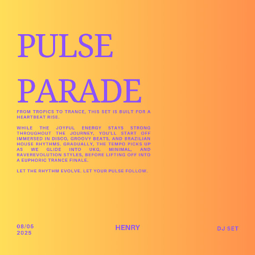 Pulse Parade DJ Set