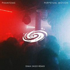 Perpetual Motion (Dima Zago Remix)
