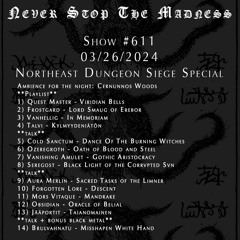 #611 - 03-26-24 - Northeast Dungeon Siege Special