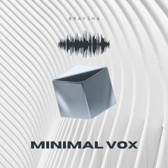 Minimal Vox - Braysha