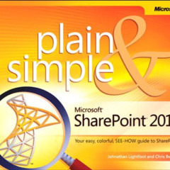 Access EBOOK 📄 Microsoft SharePoint 2010 Plain & Simple by  Chris Beckett &  Johnath