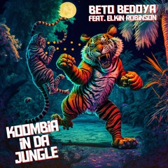 Koombia In Da Jungle Beto Bedoya Feat Elkin Robinson