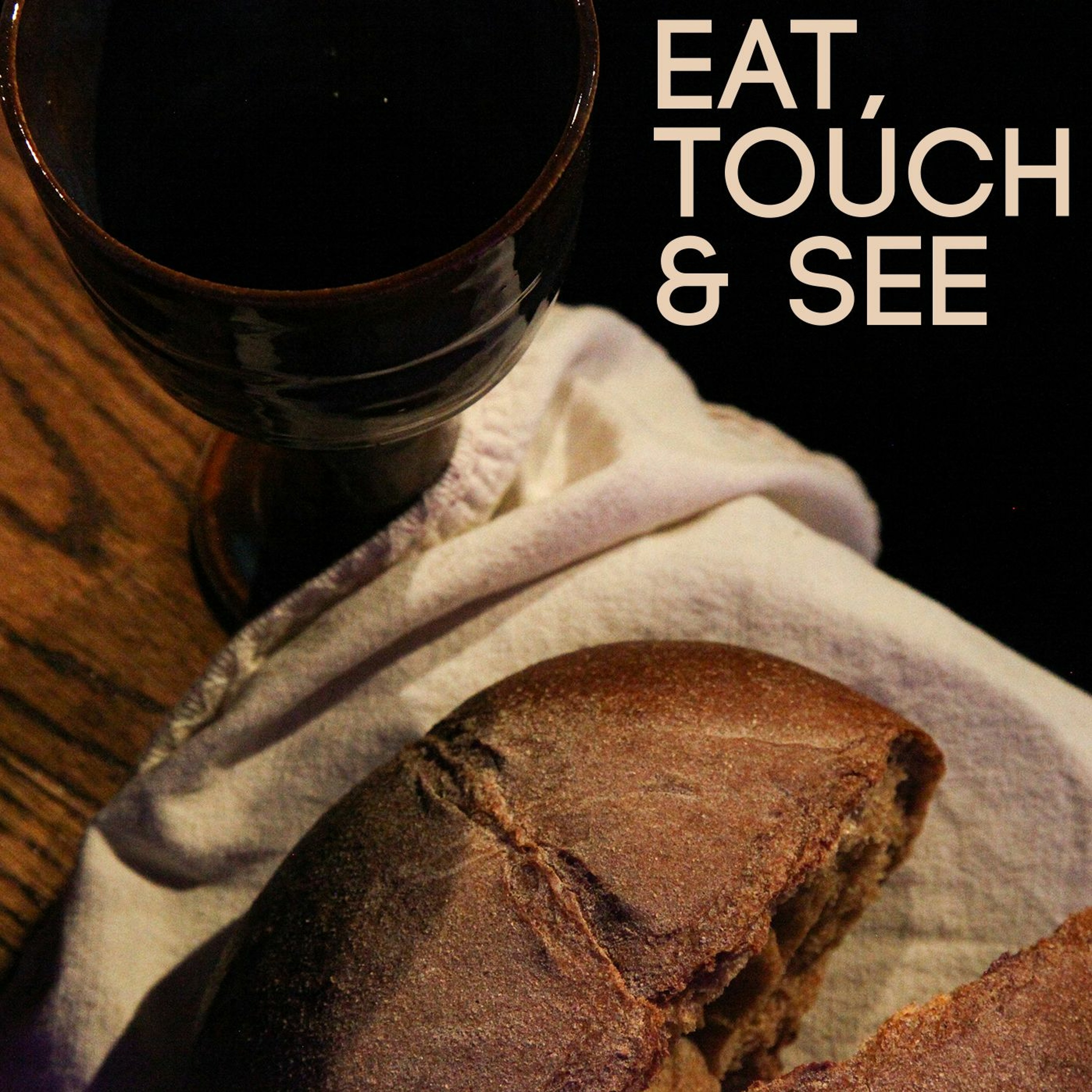 Eat, Touch & See episode artwork