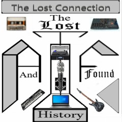 The Lost & Found Recordings History  (2021 Song Update)