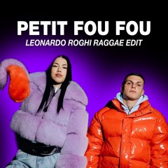 PETIT FOU FOU X CALABRIA - LEONARDO ROGHI RAGGAE EDIT *PITCHED FOR COPYRIGHT*