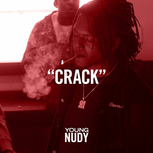 Young Nudy-"CRACK" [Prod.Threat]
