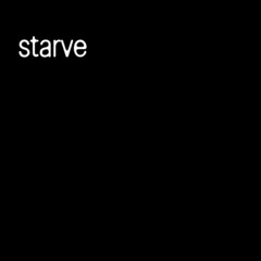 starve