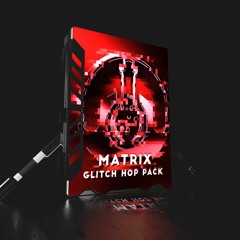Antidote Audio - Matrix [Glitch Hop Sample Pack]