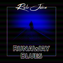 Runaway Blues