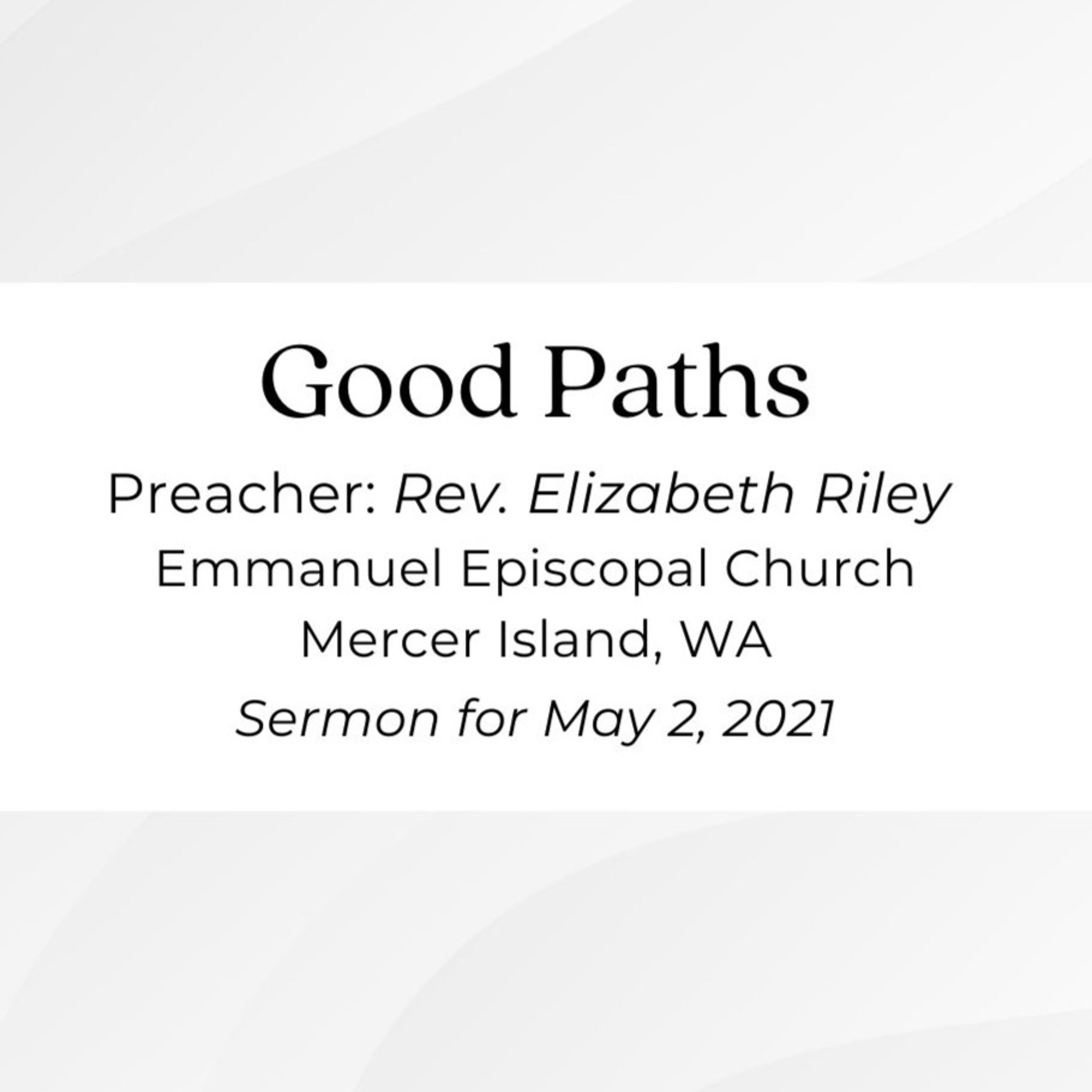 Good Paths (sermon) episode artwork