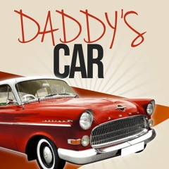 Daddy's Car