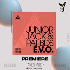 PREMIERE: Junior Jack & Pat BDS - E.V.O. [Adesso Music]