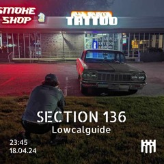 Section 136 - Lowcalguide [18.04.24]