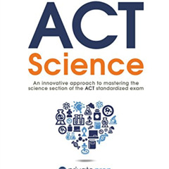 download EPUB 📋 For the Love of ACT Science: An innovative approach to mastering the