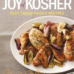Get EPUB ✅ Joy of Kosher: Fast, Fresh Family Recipes by  Jamie Geller [PDF EBOOK EPUB