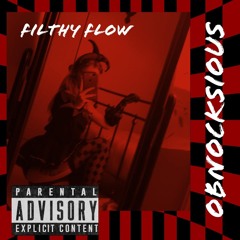 Filthy Flow
