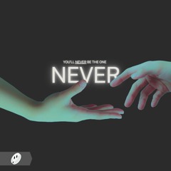 Never - Extended Mix