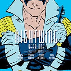 [Read] KINDLE 📦 Nightwing: Year One Deluxe Edition by  Chuck Dixon &  Scott Beatty E