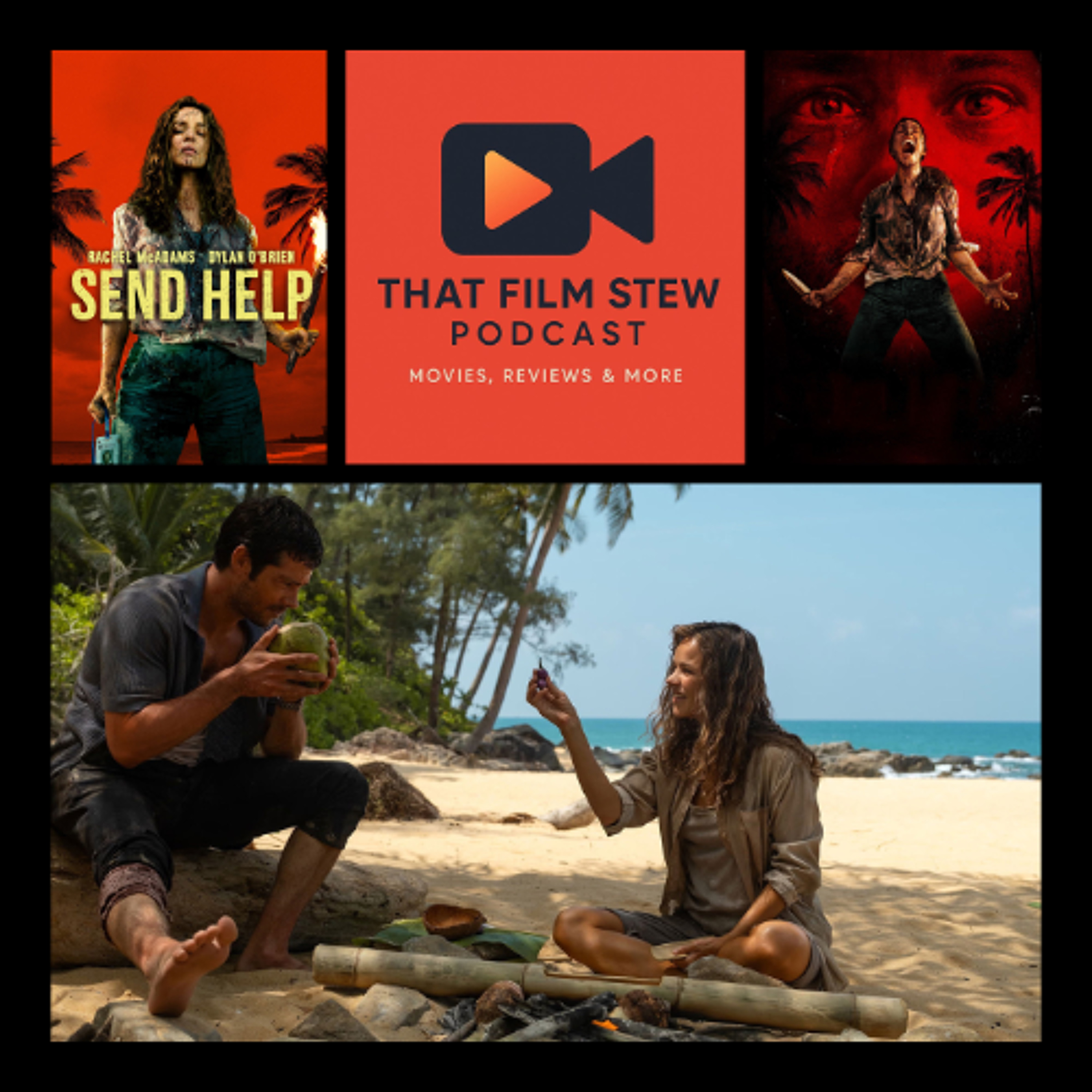 That Film Stew | Episode 624 - Send Help (Review)