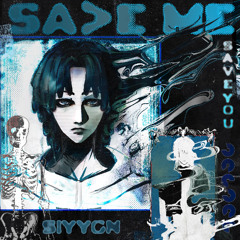 Save Me Save You