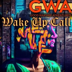 Wake Up Call
